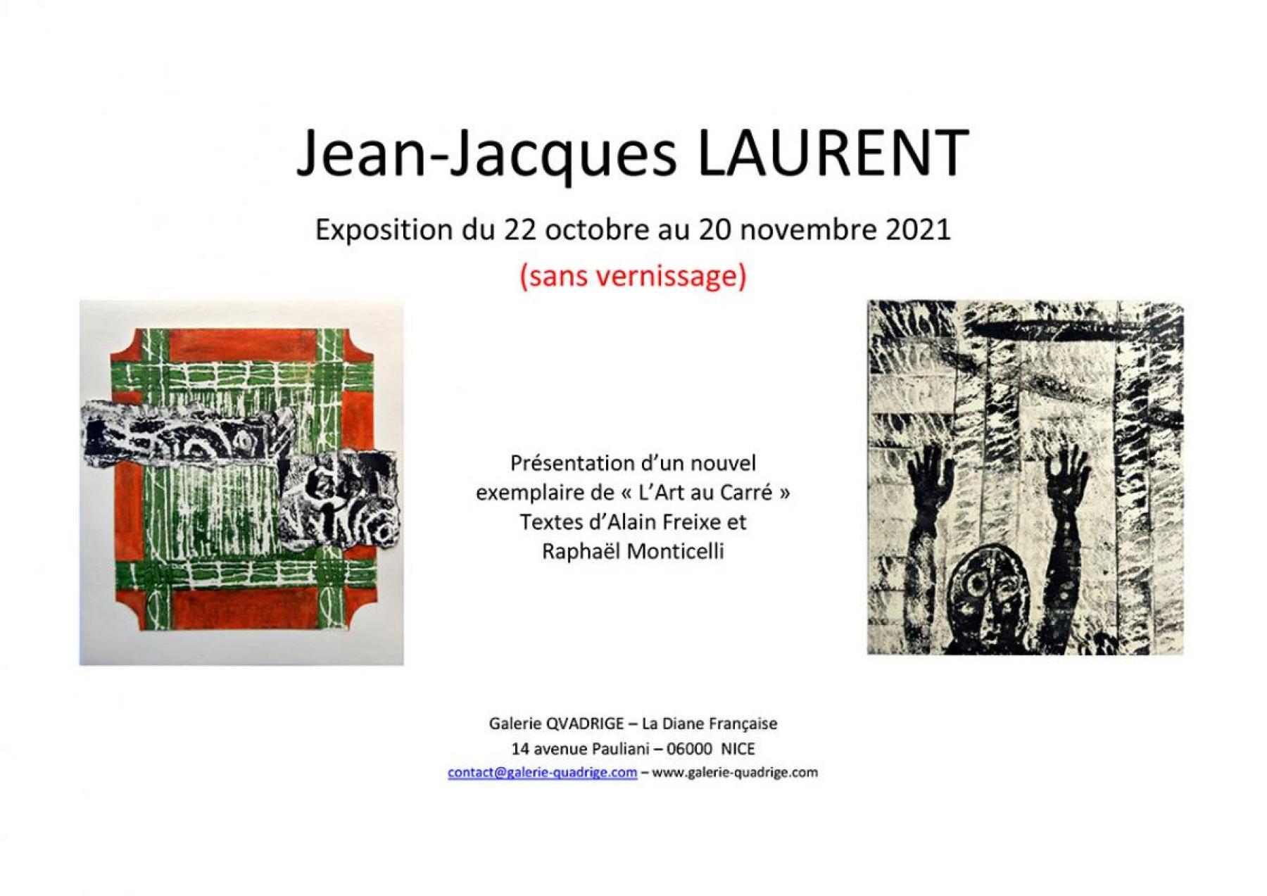 Jean-Jacques LAURENT : exposition à la Galerie QVADRIGE