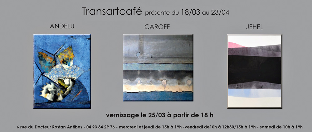 Transartcafe Andelu Caroff Jehel