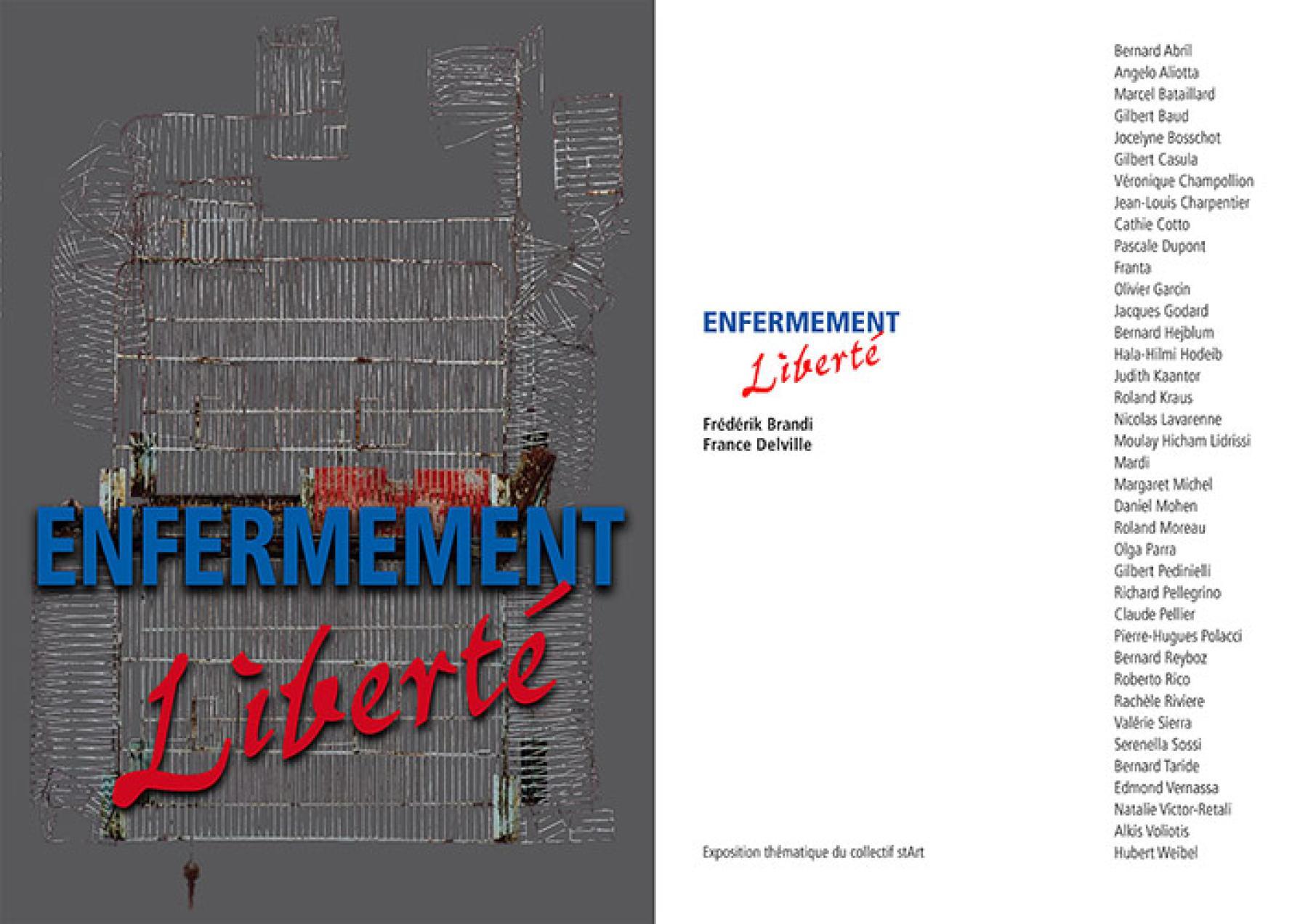 CATALOGUE : Enfermement  Liberté, exposition thématique à La Brigue, juillet 2011