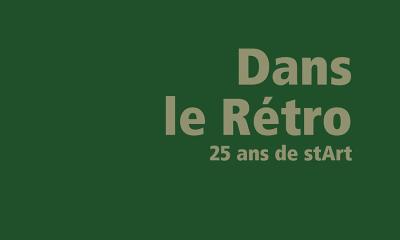 CATALOGUE : Dans le retro, 25 ans de stArt - 2016