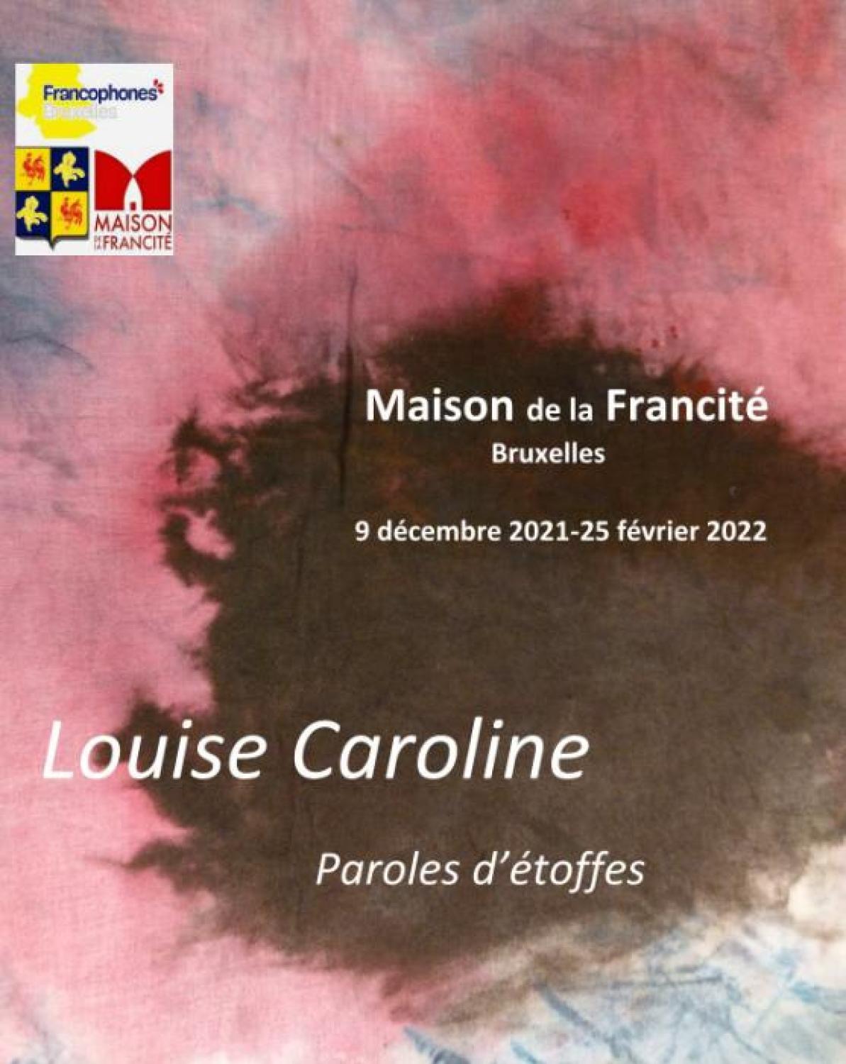 Louise Caroline : exposition 