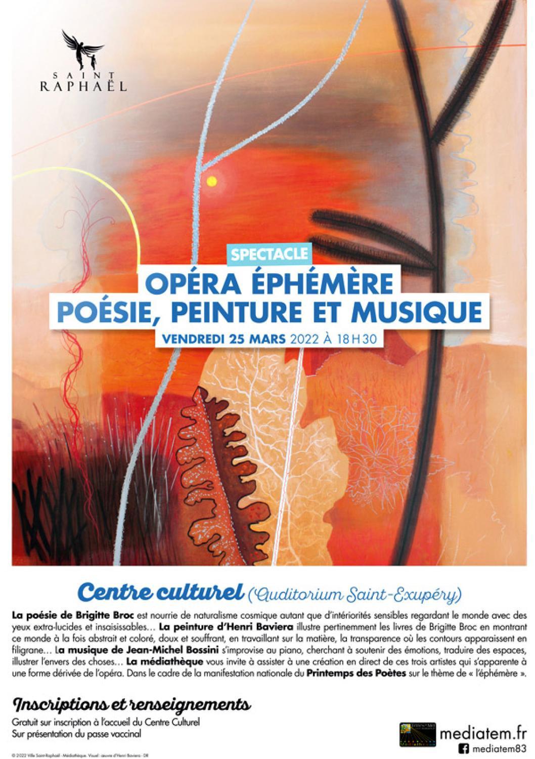 Henri BAVIERA  OPÉRA ÉPHÉMÈRE  Médiathèque de Saint Raphaël