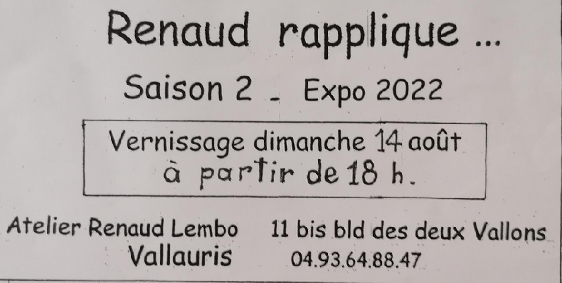 Renaud LEMBO rapplique ... Saison 2 - Expo 2022