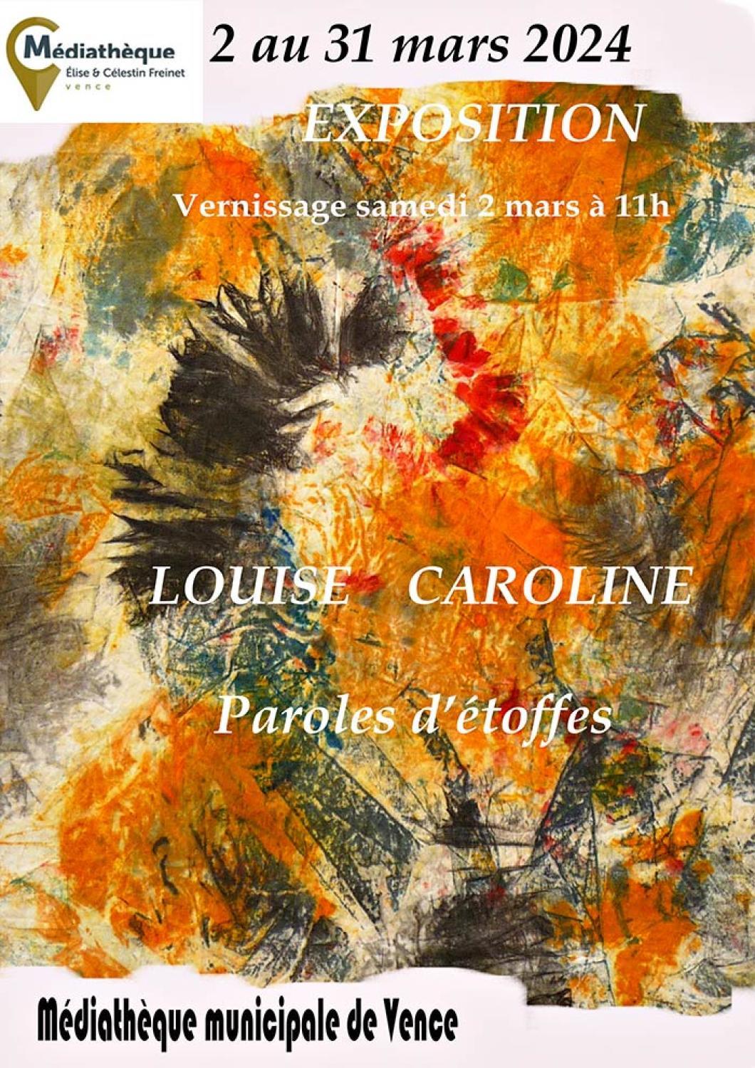 Louise Caroline : exposition 