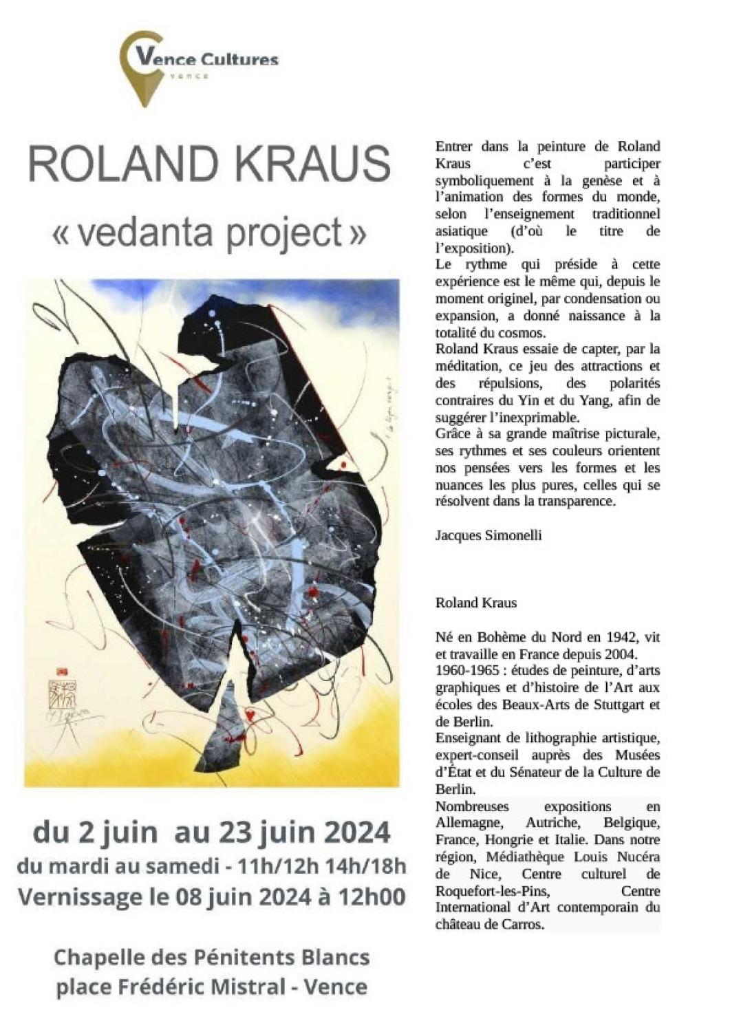 Roland KRAUS : exposition «vedanta project» en la Chapelle des Pénitents Blancs de Vence.