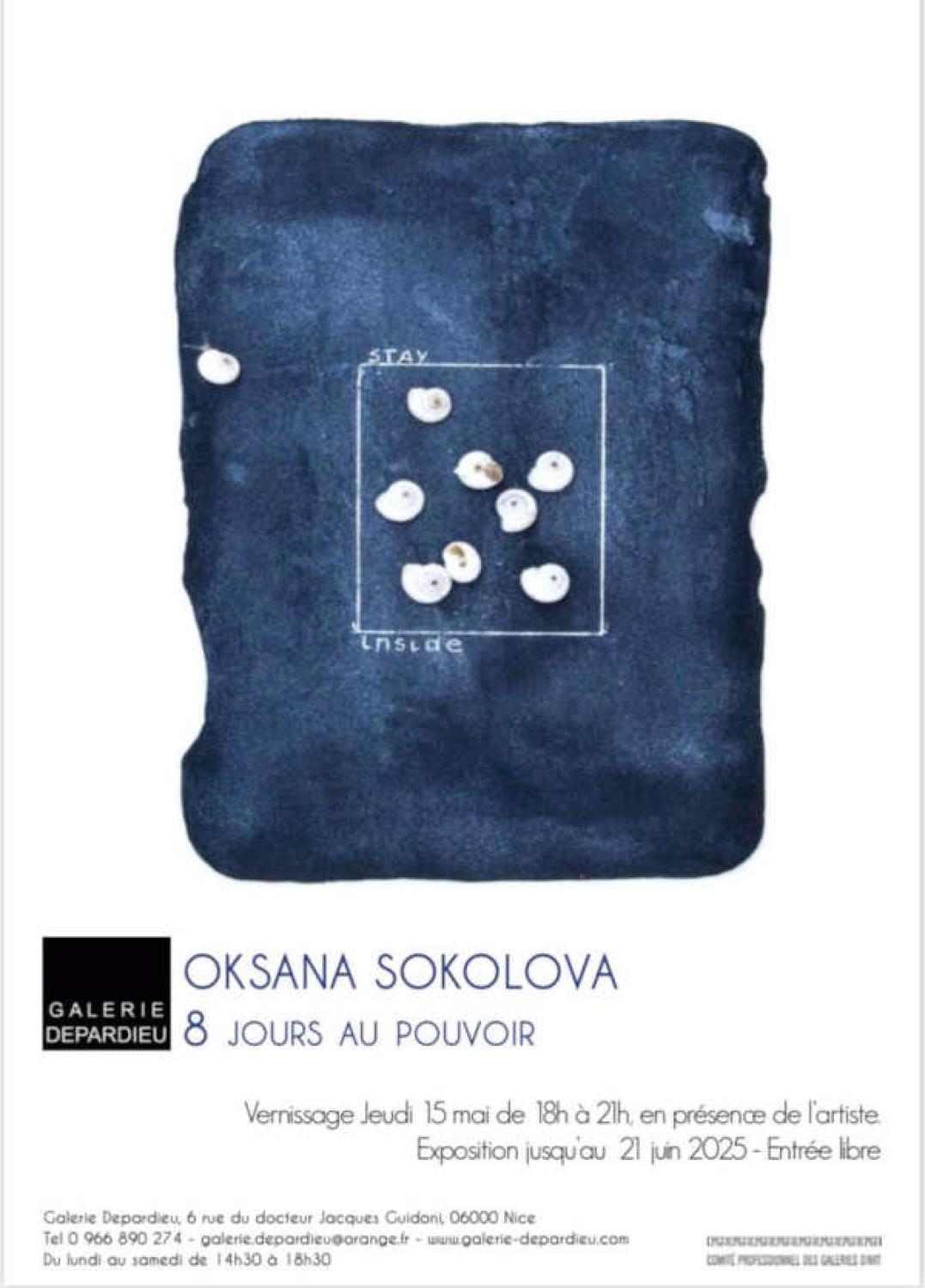 Oksana Sokolova expose Galerie Depardieu, Nice, du 15 mai au 21 juin 2025.