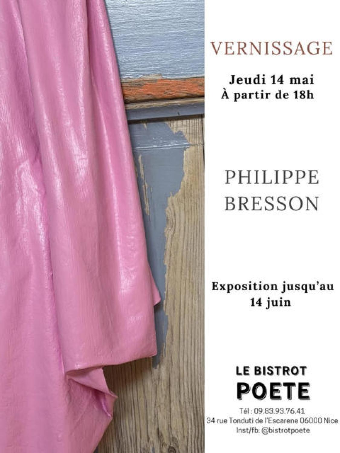 Philippe BRESSON expose au Bistrot Poète le 14 mai 2026