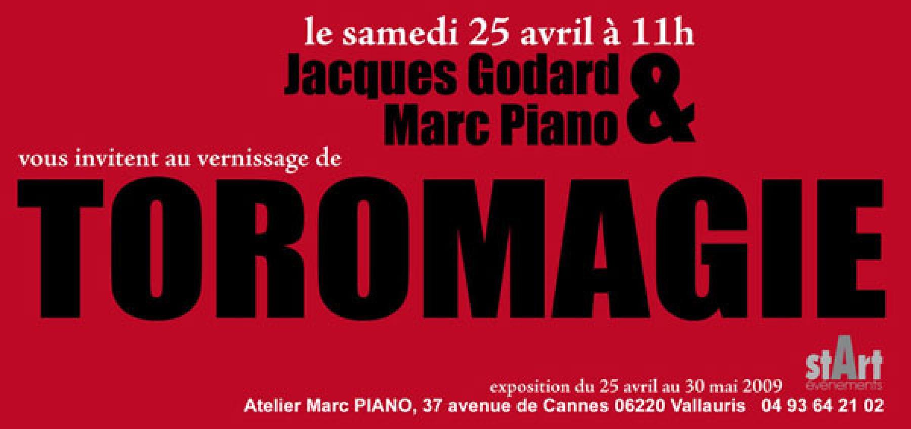 Exposition TOROMAGIE Piano - Godard, 2009
